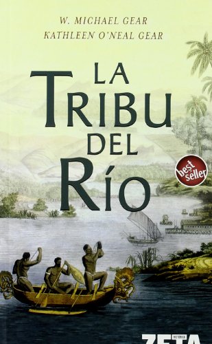 Portada del libro de LA TRIBU DEL RIO (BEST SELLER ZETA BOLSILLO)