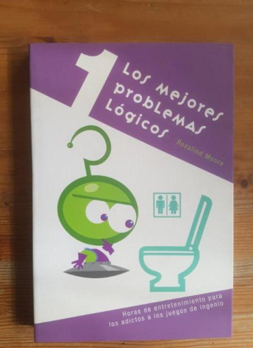 Portada del libro de Los mejores problemas lógicos (Juegos de Inteligencia)