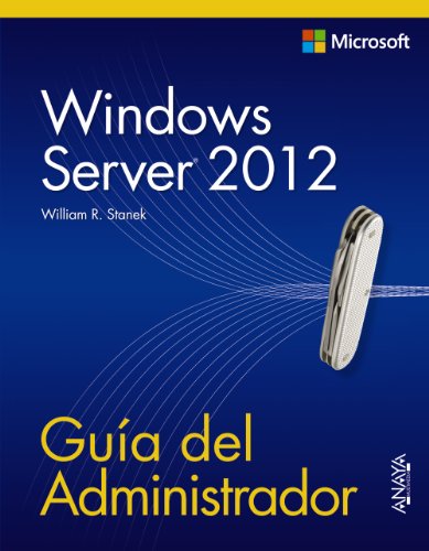 Portada del libro de Windows Server 2012. Guía del Administrador (Manuales Técnicos) (Spanish Edition)