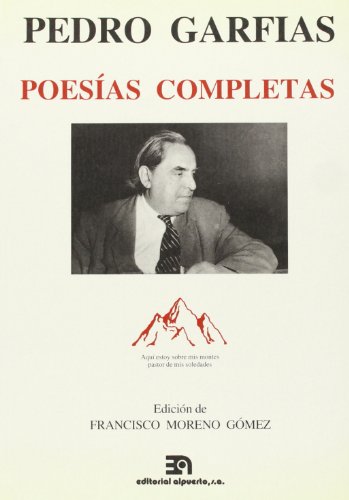 Portada del libro de Pedro Garfias. Poesías completas (DEDICADO POR EL AUTOR) 