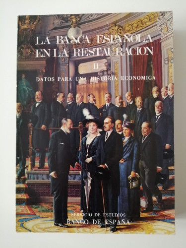 Portada del libro de La banca española en la restauración II