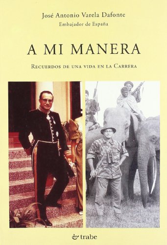 A mi manera: memorias de una vida en la Carrera