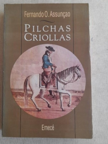 Portada del libro de pilchas criollas fernando assuncao