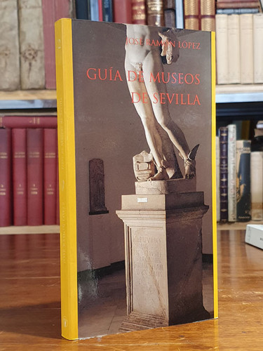 Portada del libro de GUÍA DE MUSEOS DE SEVILLA
