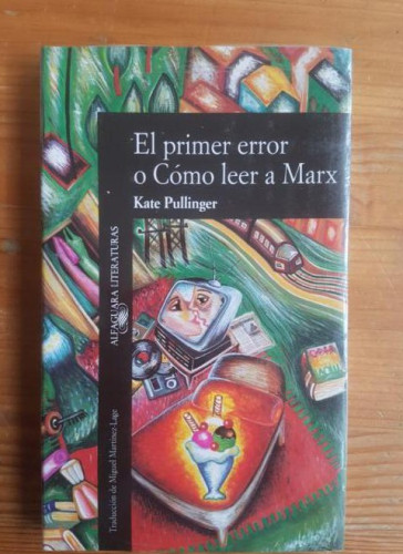 Portada del libro de Primer error o como leer a marx, el