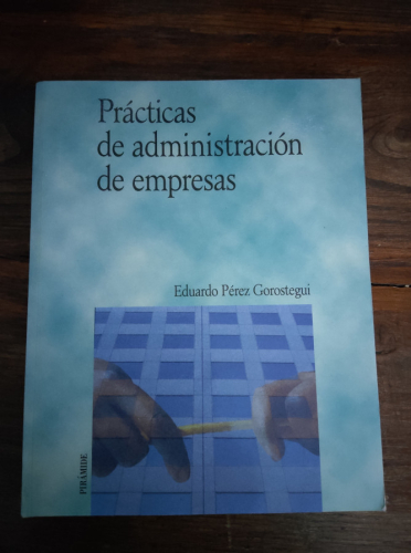 Portada del libro de PRÁCTICAS DE ADMINISTRACIÓN DE EMPRESAS
