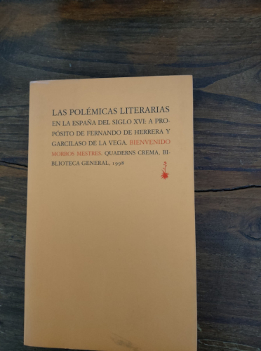 Portada del libro de Las polémicas literarias en la España del siglo XVI: A propósito de Fernando de Herrera y Garcilaso
