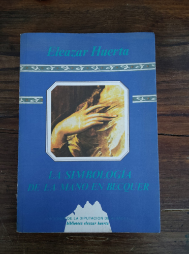 Portada del libro de LA SIMBOLOGÍA DE LA MANO EN BÉCQUER