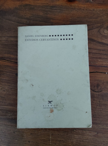 Portada del libro de ESTUDIOS CERVANTINOS DANIEL EISEBERG