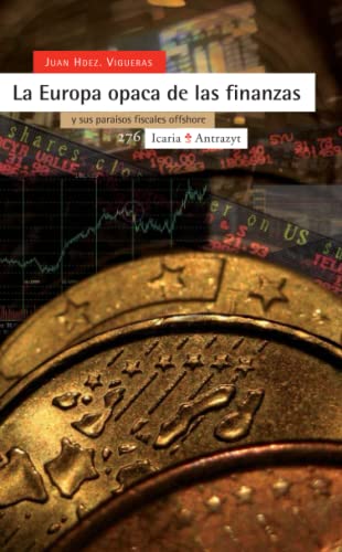 Portada del libro de La Europa opaca de las finanzas