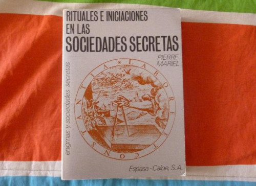 Portada del libro de Rituales e iniciaciones en las sociedades secretas (Fuera De Coleccion)