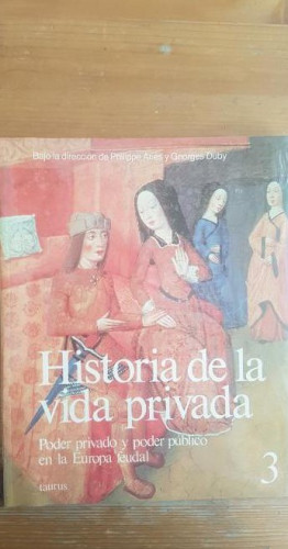 Portada del libro de Poder privado y poder público en la Europa feudal (GRANDES OBRAS TAURUS ENSAYO)