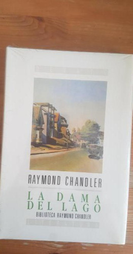 Portada del libro de La dama del lago Chandler, Raymond Publicado por Debate. (1991) 212pp precintado