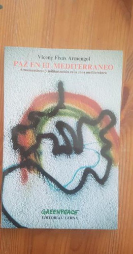 Portada del libro de PAZ EN EL MEDITERRÁNEO. FISAS ARMENGOL Vicenç. Editorial Lerna (1987) 190pp