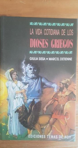 Portada del libro de Vida cotidiana de los dioses griegos, la