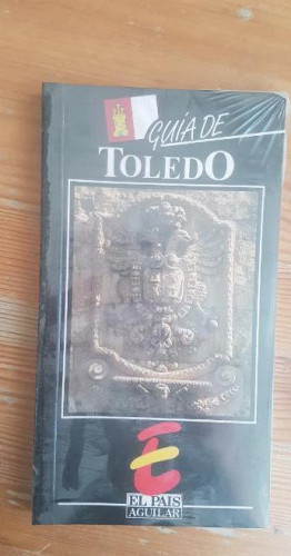 Portada del libro de Guia de Toledo Cayetan Enriquez De Salamanca Publicado por El Pais Aguilar (1990) 192pp PRECINTADO