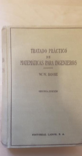 Portada del libro de TRATADO PRACTICO DE MATEMATICAS PARA INGENIEROS. PRIMERA PARTE. ED LABOR.