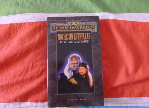 Portada del libro de Reinos Olvidados - El Elfo Oscuro - Segundo Trilogía - Vol I - Noche sin estrellas - R. A. Salvatore