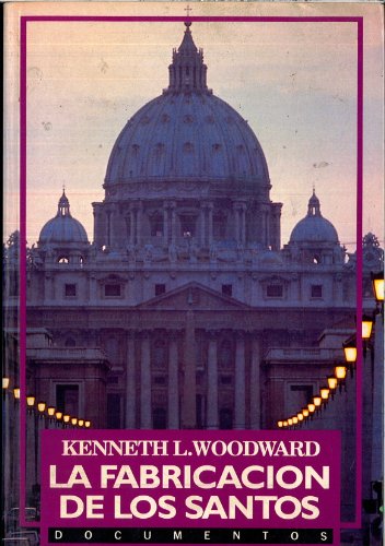 Portada del libro de La Fabricación De Los Santos