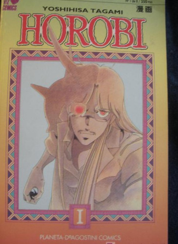 Portada del libro de HOROBI. YOSHIHISA TAGAMI. PLANETA. Nº 1.