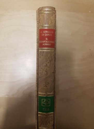 Portada del libro de EL ESPARTAQUISMO AGRARIO Y OTROS ENSAYOS SOBRE LA ESTRUCTURA ECONOMICA Y SOCIAL DE ANDALUCIA