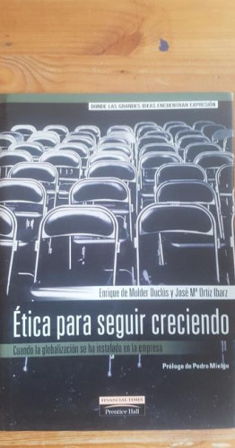 Portada del libro de Etica para seguir creciendo.cuando la globaliacion se ha instalado emp