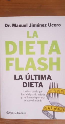Portada del libro de La Dieta Flash: La última dieta (Prácticos)
