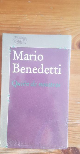Portada del libro de QUIÉN DE NOSOTROS Benedetti, Mario Publicado por Alfaguara (1984) 113pp
