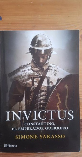 Portada del libro de nvictus Sarasso, Simone Publicado por Planeta. 2013 620pp