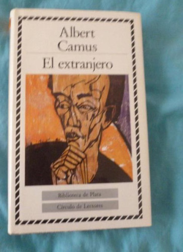 Portada del libro de El extranjero Albert Camus Editorial: Circulo De Lectores, Barcelona (1988) 171pp