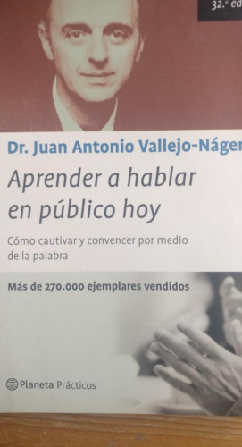 Portada del libro de Aprender a hablar en público hoy