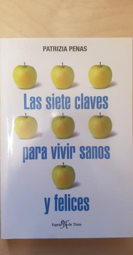 Portada del libro de Siete claves para vivir sanos y felices