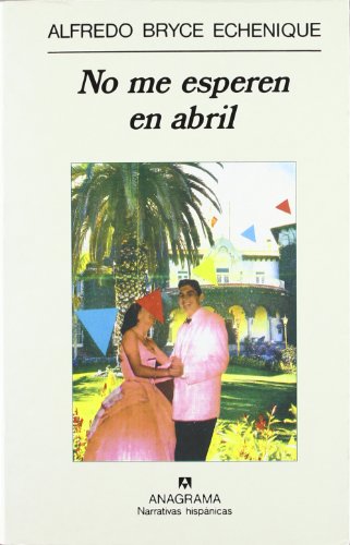 Portada del libro de No me esperen en abril