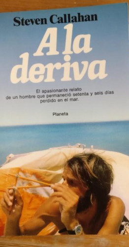 Portada del libro de A la deriva Publicado por Planeta 1987 226pp
