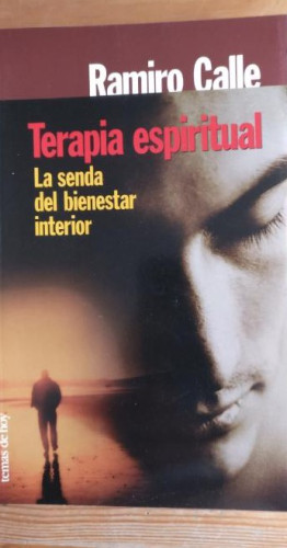 Portada del libro de TERAPIA ESPIRITUAL RAMIRO CALLE Publicado por Temas de Hoy (2000) 219pp