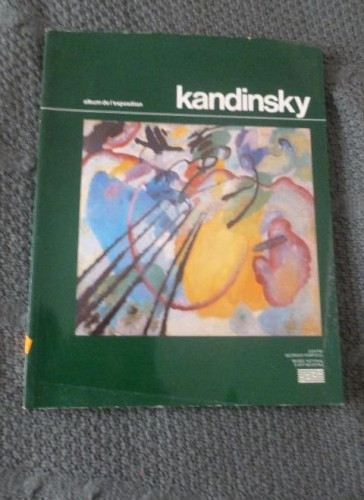 Portada del libro de Album de l'exposition Kandinsky Collectif Editorial: Centre Georges Pompidou (1984) 110pp