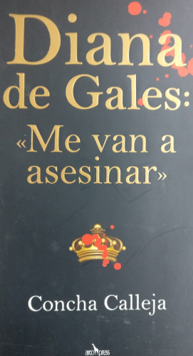 Portada del libro de Diana de Gales: «Me van a asesinar»