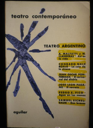 Portada del libro de TEATRO CONTEMPORANEO. TEATRO ARGENTINO. AGUILAR. . 1959 1ed. intonso. 485 pag-