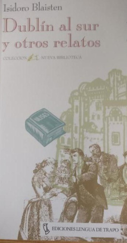 Portada del libro de Dublín al sur y otros relatos (NB)