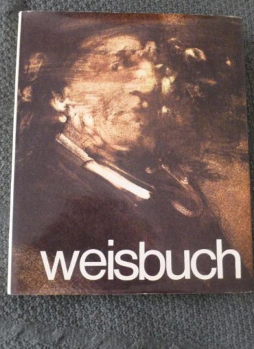 Portada del libro de Weisbuch. Oeuvres graphiques Editorial: Frédéric Birr (1983) 178pp