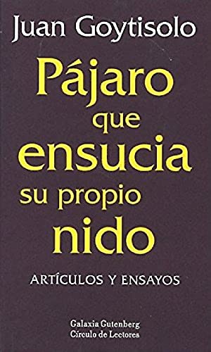 Portada del libro de Pájaro Que Ensucia Su Propio Nido
