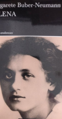 Portada del libro de Milena Buber-Neumann, Margarete Publicado por Tusquets Editores S.a. (2017) 264pp