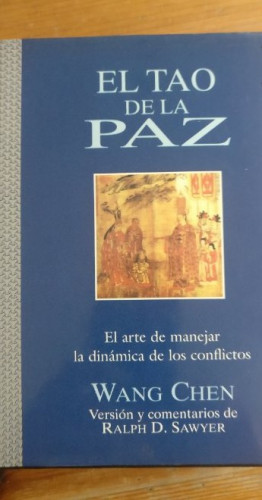 Portada del libro de El tao de la Paz (el arte de manejar la dinamica de los conflictos)