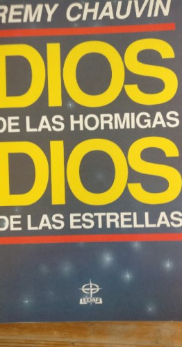 Portada del libro de DIOS DE LAS HORMIGAS DIOS DE LAS ESTRELLAS