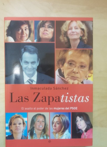 Portada del libro de Las zapatistas. Inmaculada Sánchez.. ED ESFERA. 2005