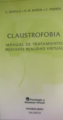 Portada del libro de Claustrofobia.manual de tratamiento mediante realidad virtual