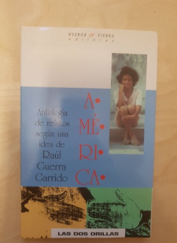 Portada del libro de America Antologia De Relatos Segun UNA Idea De Deulveda y Peri Rossi