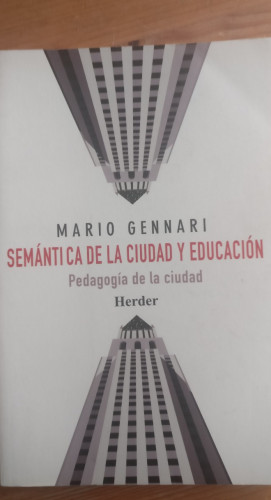 Portada del libro de Semantica de la ciudad y educacion