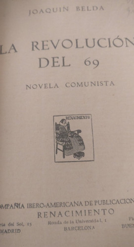 Portada del libro de LA REVOLUCIÓN DEL 69 Joaquin Belda. RENACIMIENTO 1931 278pp