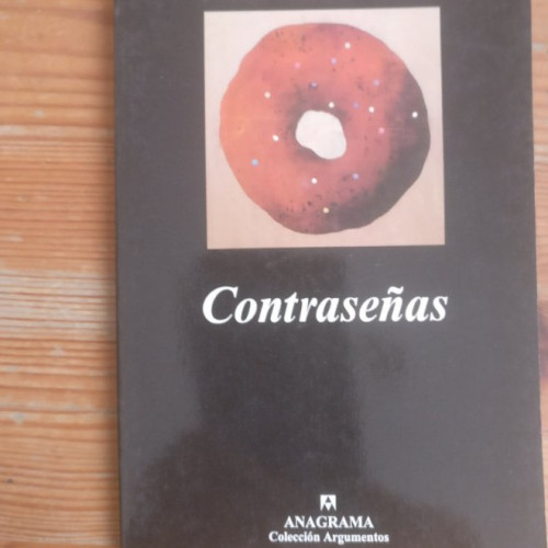 Portada del libro de Contrasenas (Spanish Edition) Jean Baudrillard Publicado por Anagrama (2002) 93pp